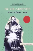 Okładka: Dzikie łabędzie. Trzy córki Chin