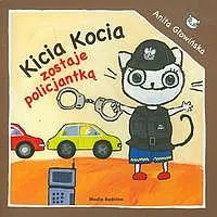 Okładka: Kicia Kocia zostaje policjantką