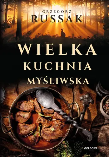 Okładka: Wielka kuchnia myśliwska