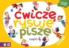 Okładka: Ćwiczę, rysuję, piszę. Część 4. Literki