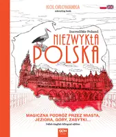 Okładka: Niezwykła Polska. Kolorowanka. Incredible Poland. Colouring book