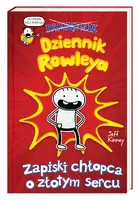 Okładka: Dziennik Rowleya. Zapiski chłopca o złotym sercu