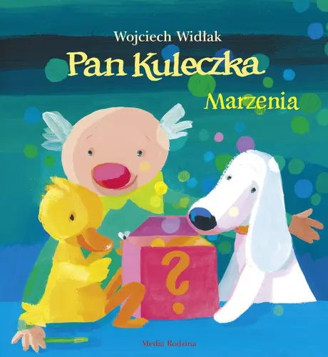 Okładka: Pan Kuleczka Marzenia