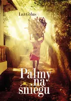 Okładka: Palmy na śniegu