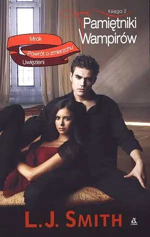 Okładka: Księga 2: Mrok / Powrót o zmierzchu / Uwięzieni (edycja filmowa)