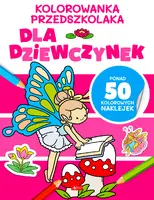 Okładka: Kolorowanka przedszkolaka. Dla dziewczynek