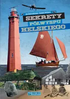 Okładka: Sekrety Półwyspu Helskiego