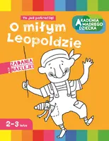 Okładka: O miłym Leopoldzie.