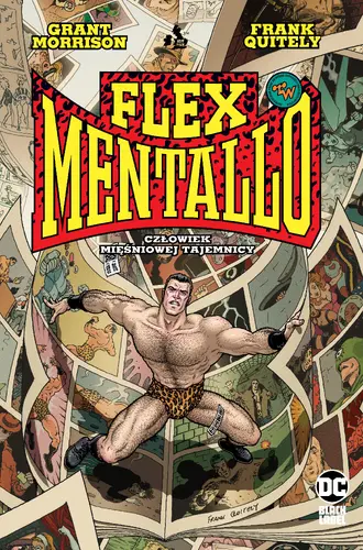 Okładka: Flex Mentallo. Człowiek Mięśniowej Tajemnicy