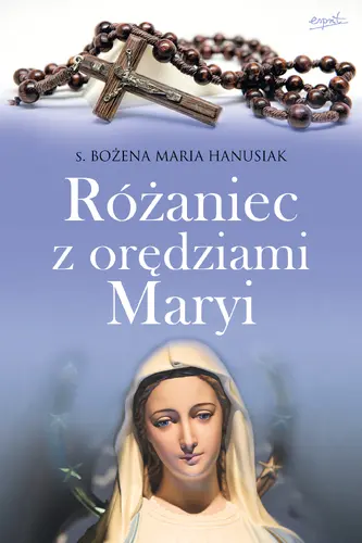 Okładka: Różaniec z orędziami Maryi