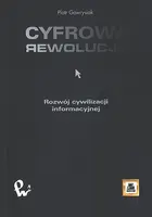 Okładka: Cyfrowa rewolucja. Rozwój cywilizacji informacyjnej