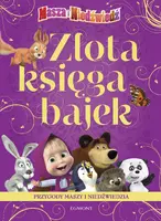 Okładka: Złota Księga Bajek. Przygody Maszy i Niedźwiedzia