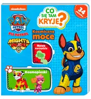 Okładka: Psi Patrol. Co tam się kryje? Kosmiczne moce