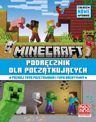 Okładka: Minecraft. Podręcznik dla początkujących. Całkiem nowe wydanie 2024