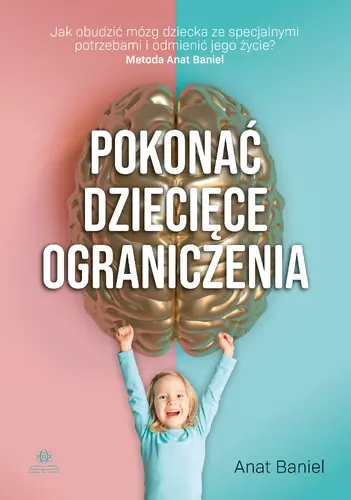 Okładka: Pokonać dziecięce ograniczenia