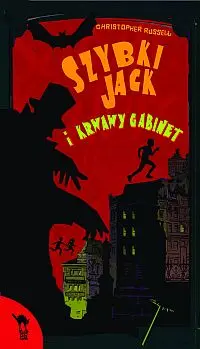 Okładka: Szybki Jack i krwawy gabinet