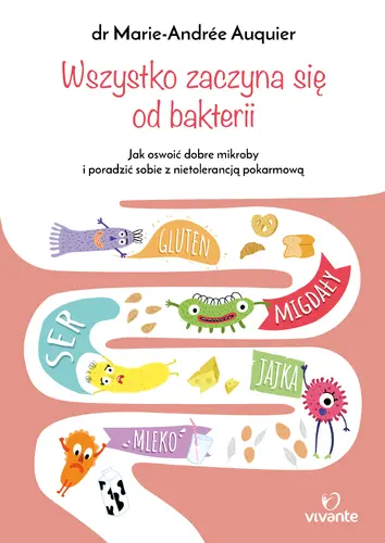 Okładka: Wszystko zaczyna się od bakterii