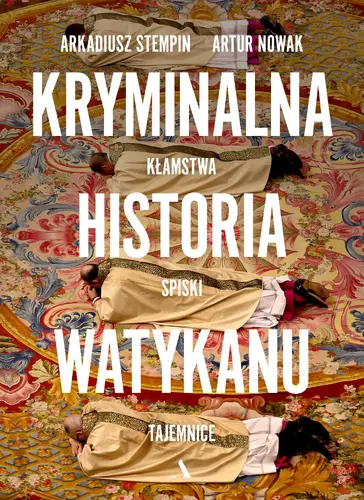 Okładka: Kryminalna historia Watykanu