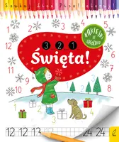 Okładka: 3...2...1... Święta! Szukaj. Licz. Koloruj