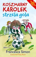 Okładka: Koszmarny Karolek strzela gola