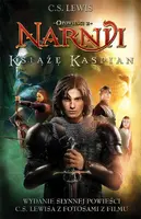 Okładka: Opowieści z Narnii. Tom 2. Książę Kaspian (wydanie filmowe)