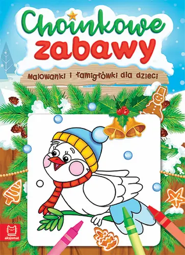 Okładka: Choinkowe zabawy. Malowanki i łamigłówki dla dzieci