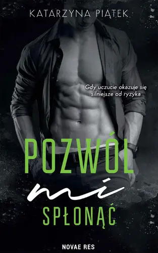 Okładka: Pozwól mi spłonąć