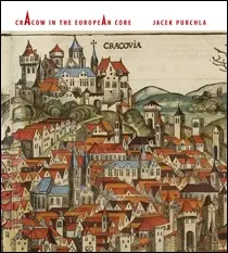 Okładka: Cracow in the European Core
