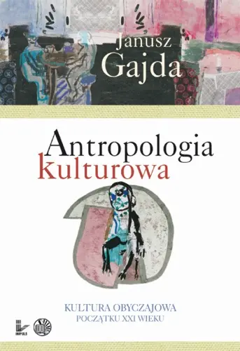 Okładka: Antropologia kulturowa. Część II