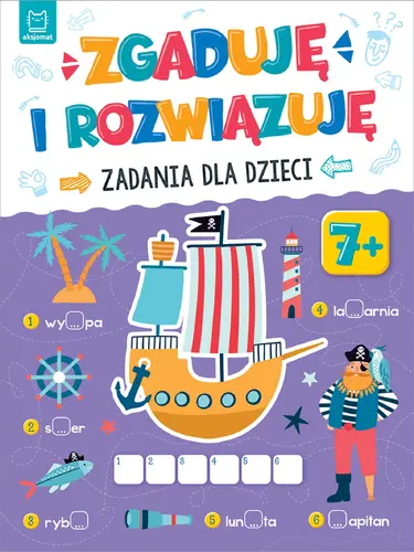 Okładka: Zgaduję i rozwiązuję. Zadania dla dzieci. 7+