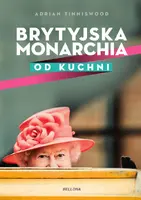 Okładka: W cieniu tronu. Brytyjska monarchia od kuchni