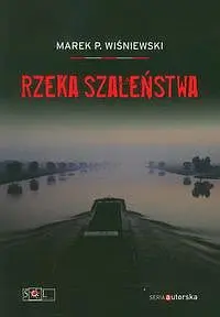 Okładka: Rzeka szaleństwa