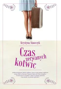Okładka: Czas zerwanych kotwic