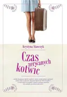 Okładka: Czas zerwanych kotwic