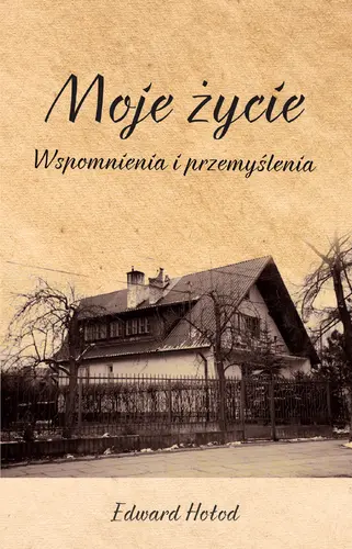 Okładka: Moje życie Wspomnienia i przemyślenia
