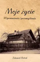 Okładka: Moje życie Wspomnienia i przemyślenia