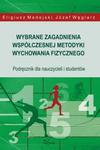 Okładka: Wybrane zagadnienia współczesnej metodyki wychowania fizycznego