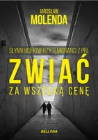 Okładka: Zwiać za wszelką cenę. Słynni uciekinierzy i emigranci z PRL