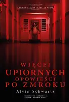 Okładka: Więcej upiornych opowieści po zmroku
