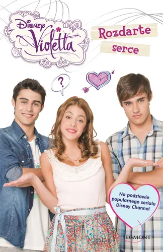 Okładka: Violetta. Rozdarte serce.