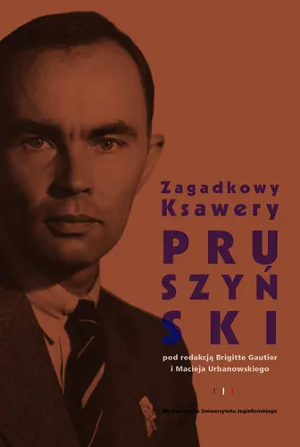 Okładka: Zagadkowy Ksawery Pruszyński