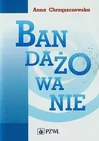 Okładka: Bandażowanie