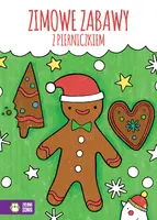 Okładka: Zimowe zabawy z pierniczkiem