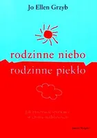 Okładka: Rodzinne niebo, rodzinne piekło