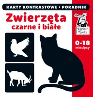 Okładka: Kapitan Nauka. Karty kontrastowe i poradnik. Zwierzęta czarne i białe