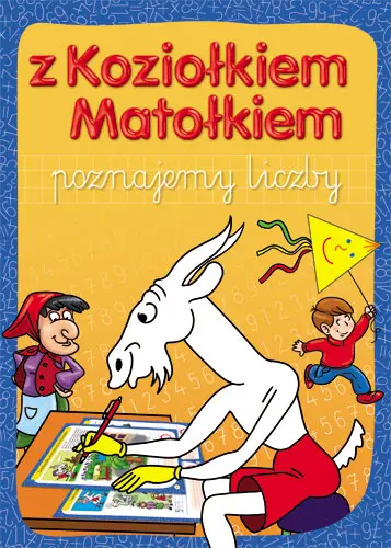 Okładka: Z Koziołkiem Matołkiem poznajemy liczby