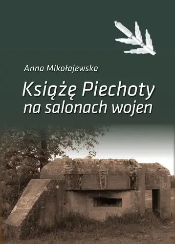 Okładka: Książe Piechoty na salonach wojen