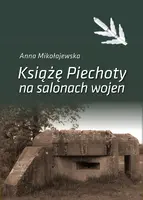 Okładka: Książe Piechoty na salonach wojen