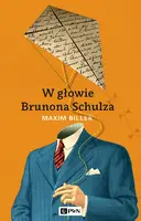 Okładka: W głowie Brunona Schulza