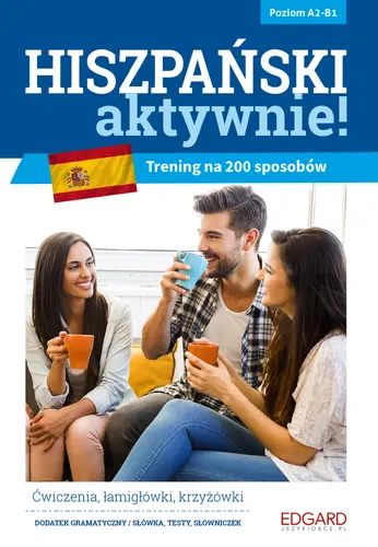 Okładka: Hiszpański AKTYWNIE! Trening na 200 sposobów